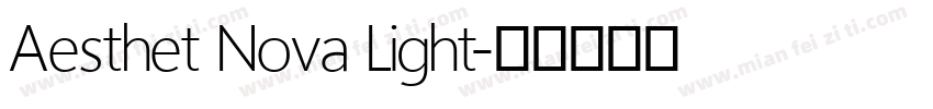 Aesthet Nova Light字体转换